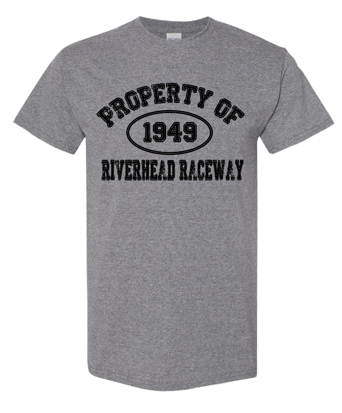 Property of Riverhead Raceway T-Shirt - Gray
