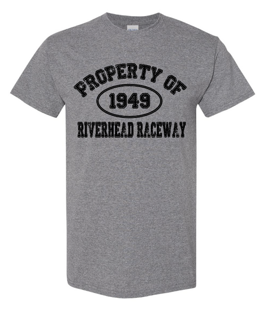 Property of Riverhead Raceway T-Shirt - Grey